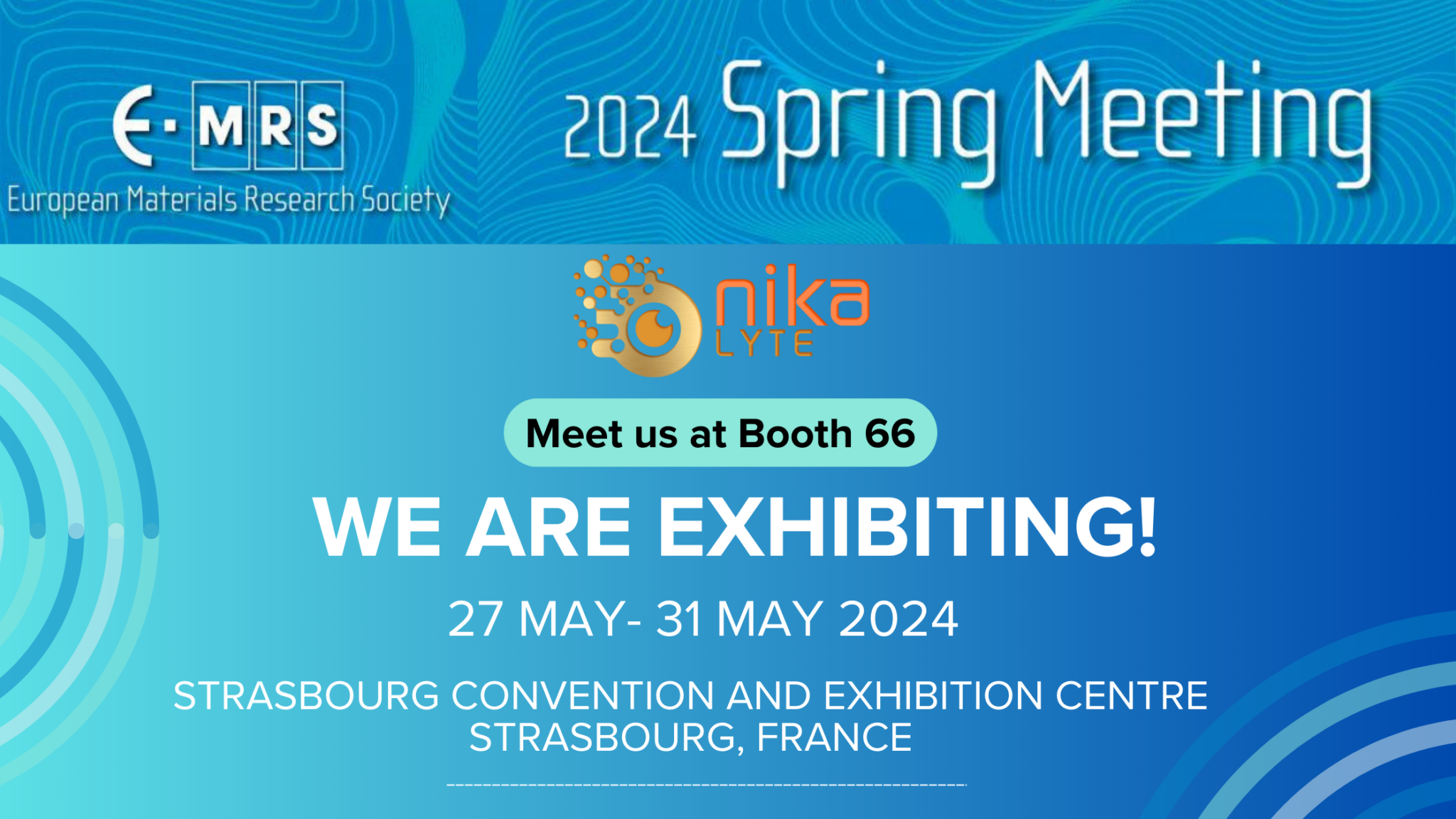 Nikalyte will be at EMRS 2024 Spring Meet in Strasbourg, France